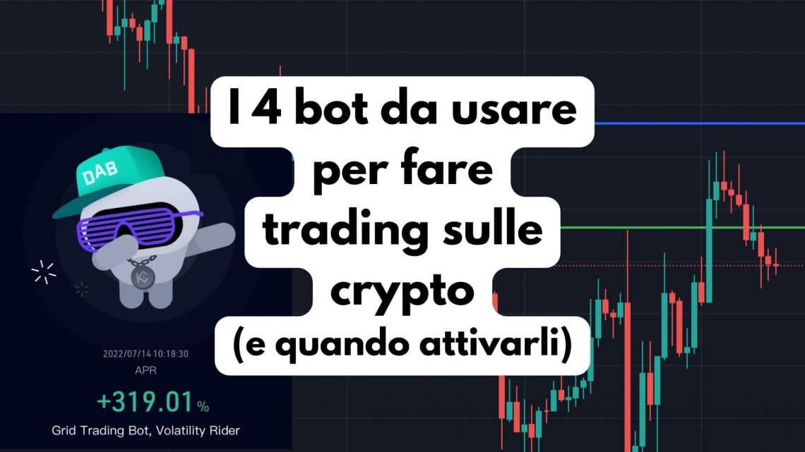 4 bot per fare trading sulle crypto