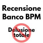 La recensione di Banco BPM - Conto You (delusione)