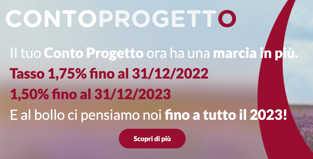 La promozione  per ottenere un tasso vantaggiosissimo scade il 30 settembre 2022 - Recensione conto deposito Banca Progetto