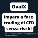 OvalX - Miglior conto demo per trading coi CFD senza rischi