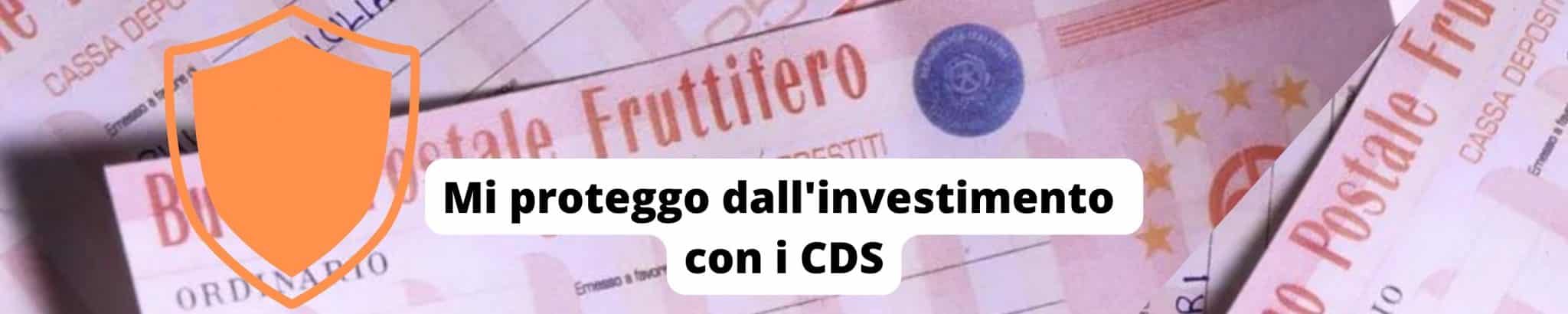 Proteggere l'investimento con i CDS