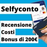 Selfyconto - Recensione e bonus da 200€