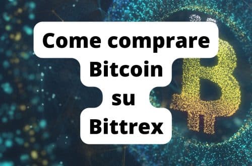 Come comprare Bitcoin su Bittrex