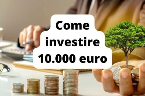 Come investire 10000 euro