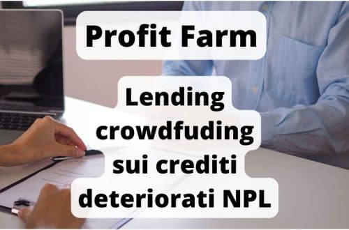 Recensione Profit Farm crowdfunding NPL