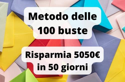 Il metodo delle 100 buste per risparmiare 5050 euro