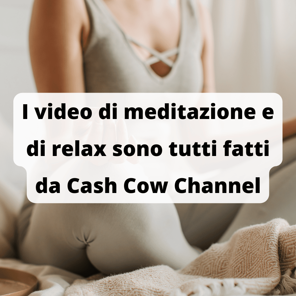 Questo business può produrre semplici video di meditazione da caricare su YouTube