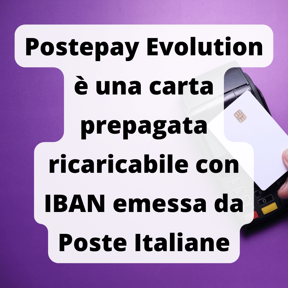 La Postepay Evolution è una carta prepagata ricaricabile emessa dalle poste