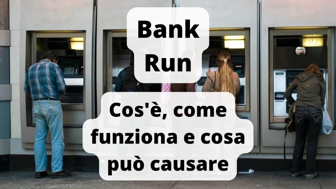 Bank run cos'è