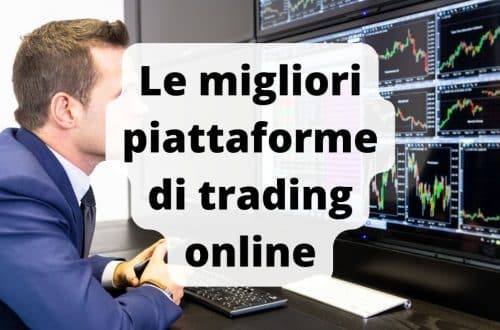 Migliori piattaforme di trading online