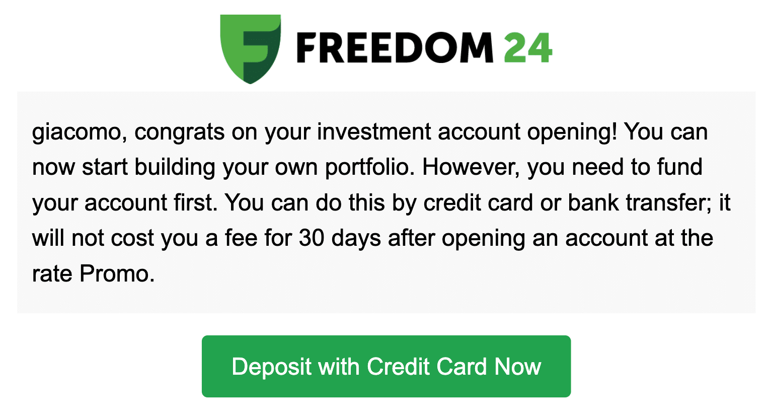 Riceveremo questa mail quando il conto Freedom24 sarà aperto.
