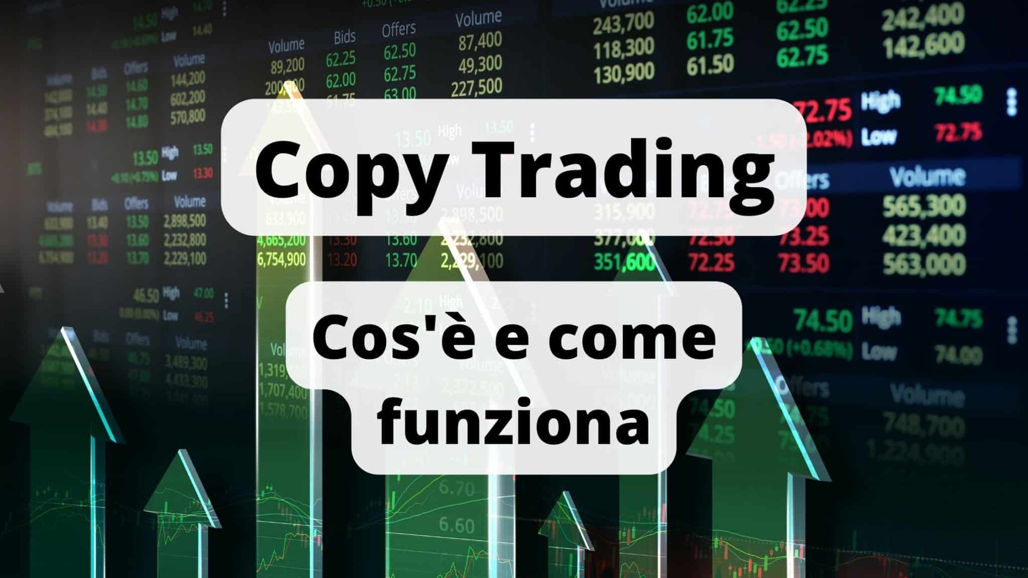 Copy Trading cos'è e come funziona