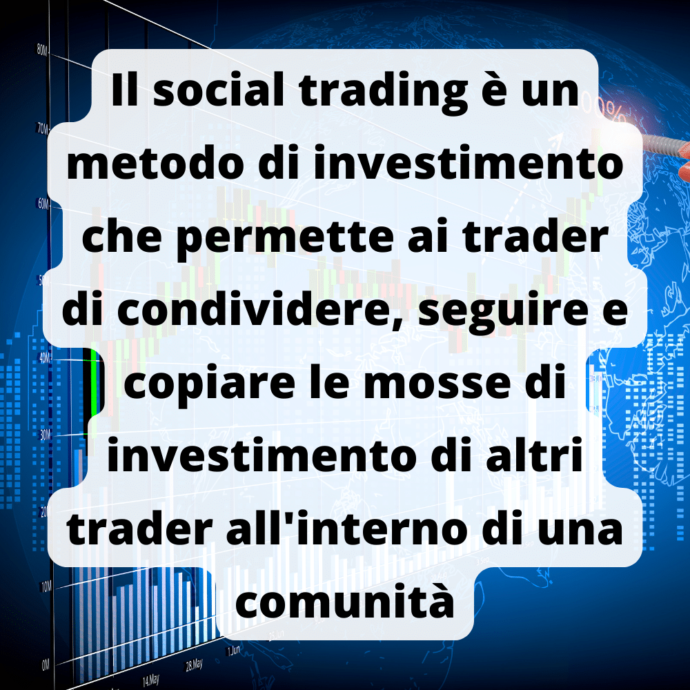 Definizione di Social Trading