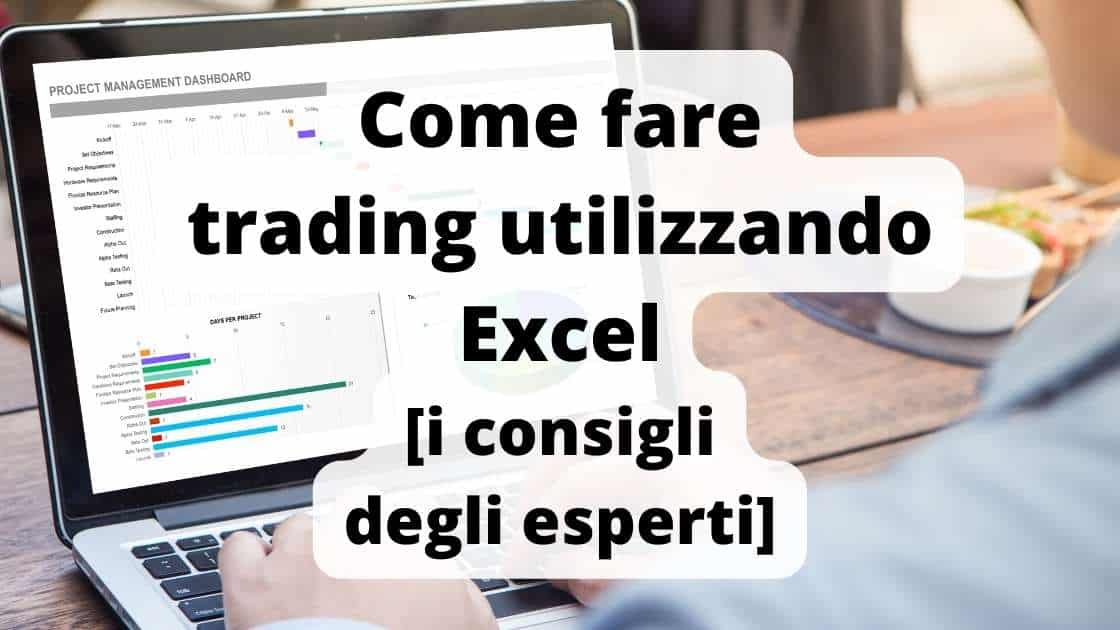 Come fare trading utilizzando Excel [consigli degli esperti]