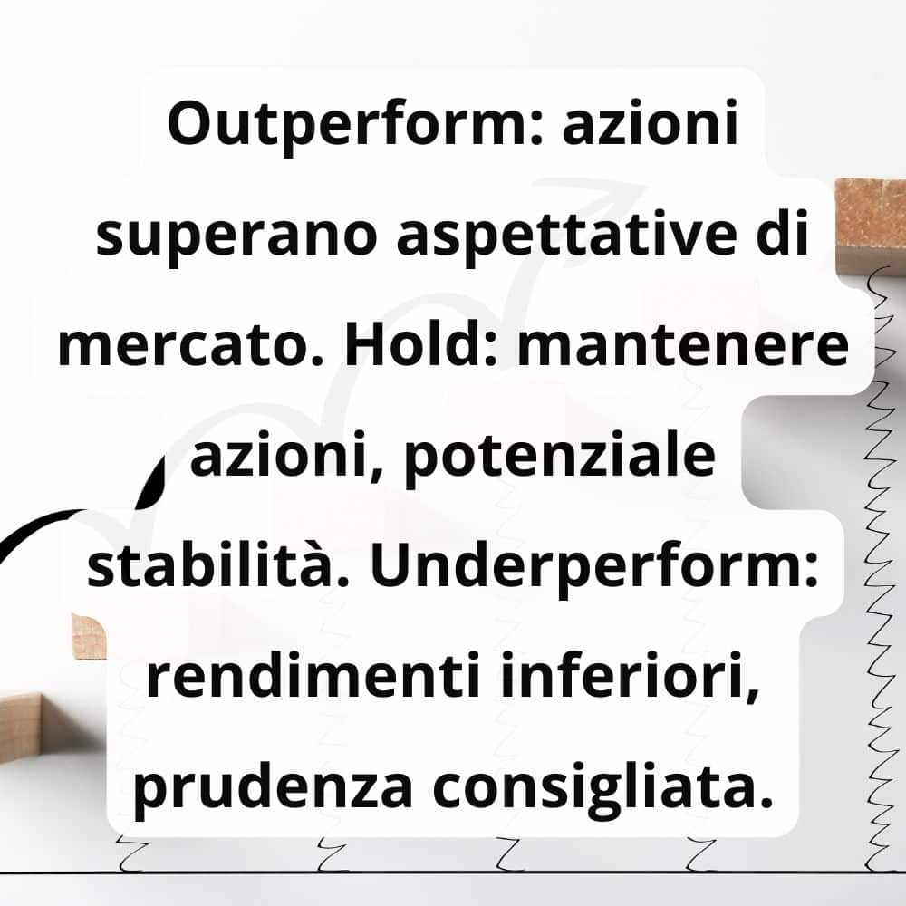 Significato di hold, outperform e underperform