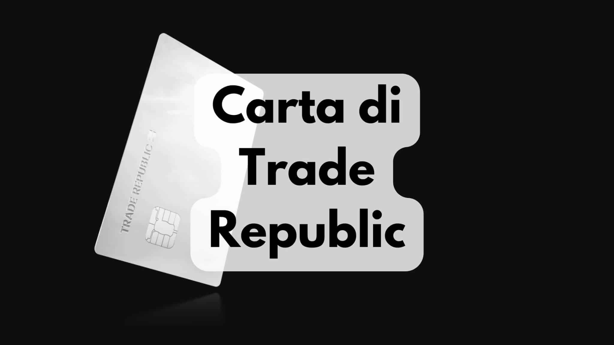 Recensione della carta di Trade Republic